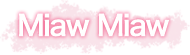 Miaw Miaw